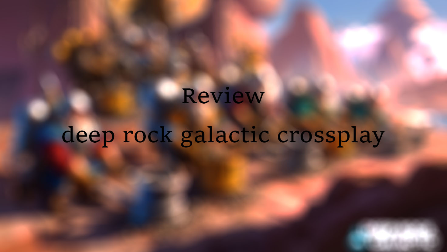 deep rock galactic crossplay